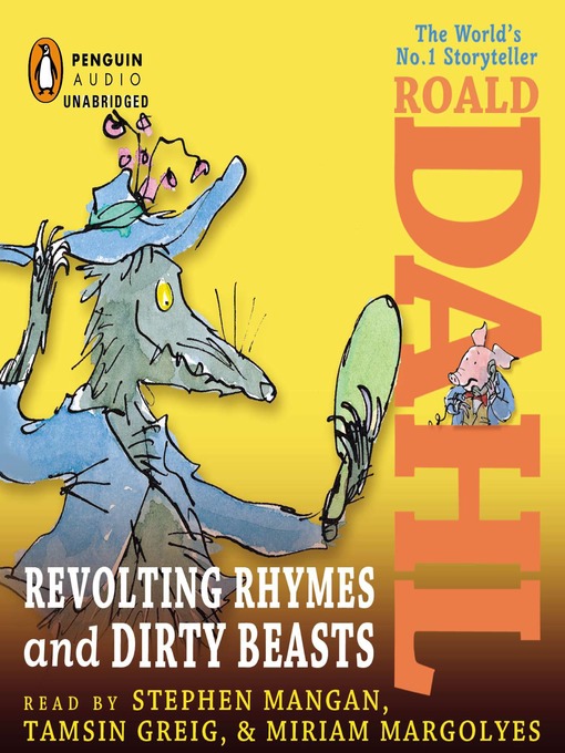 Title details for Revolting Rhymes & Dirty Beasts by Roald Dahl - Wait list